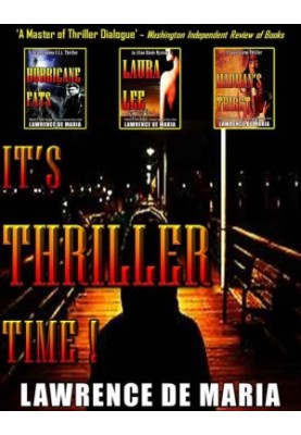 It's Thriller Time! · 3 Complete Thrillers
