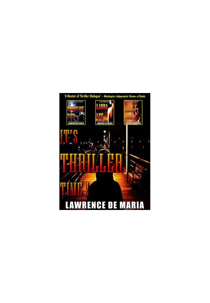 It's Thriller Time! · 3 Complete Thrillers