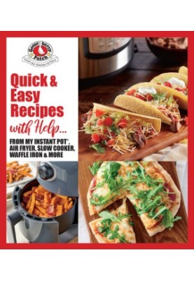 Quick & Easy Recipes with Help: From My Instant Pot®, Air Fryer, Slow Cooker, Waffle Iron & More