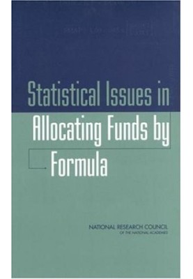 Statistical Issues in Allocating Funds by Formula