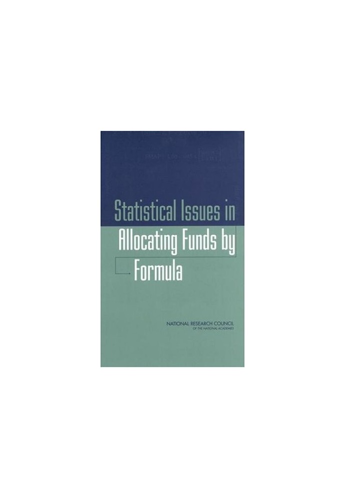 Statistical Issues in Allocating Funds by Formula