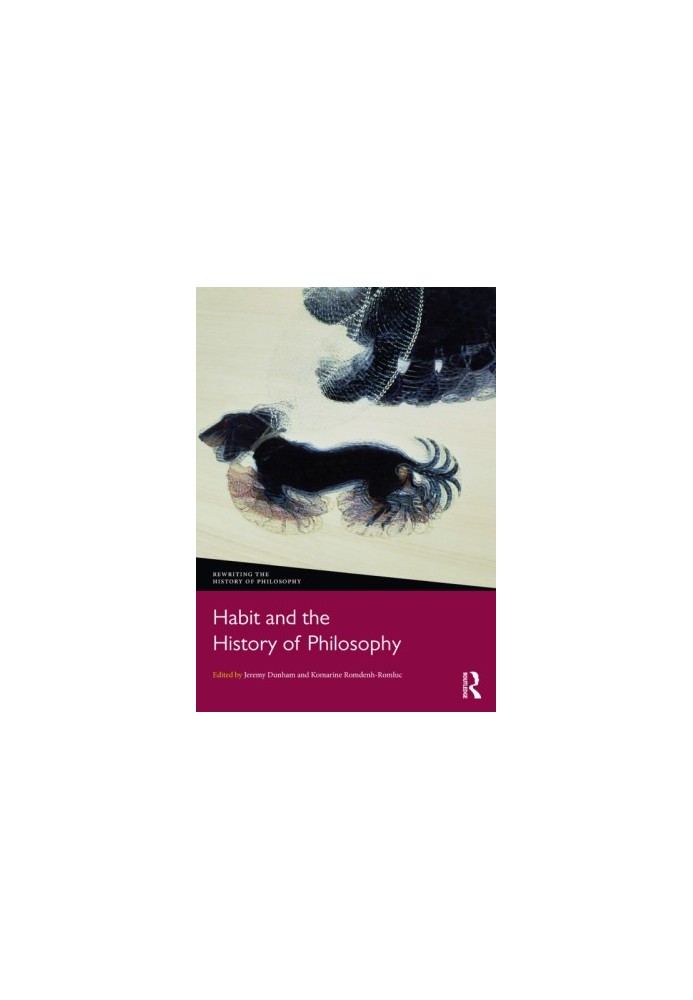 Habit and the History of Philosophy.