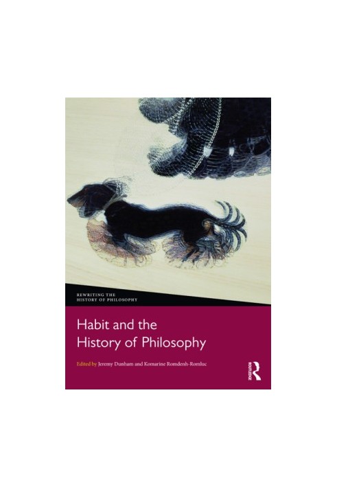 Habit and the History of Philosophy.