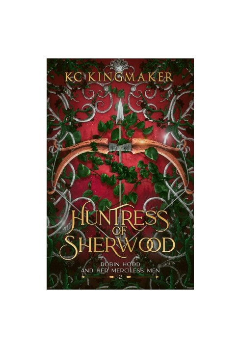 Huntress of Sherwood (Robin Hood and Her Merciless Men Book 2)