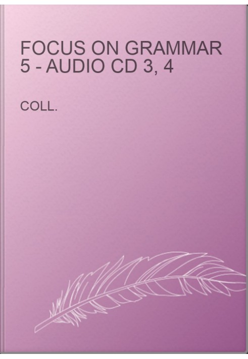 Focus on Grammar 5 - Audio CD 3, 4
