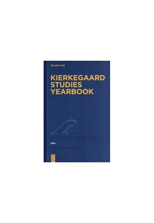 Kierkegaard Studies: Yearbook 2015