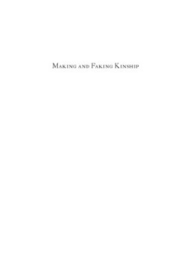 Making and faking kinship: marriage and labor migration between China and South Korea