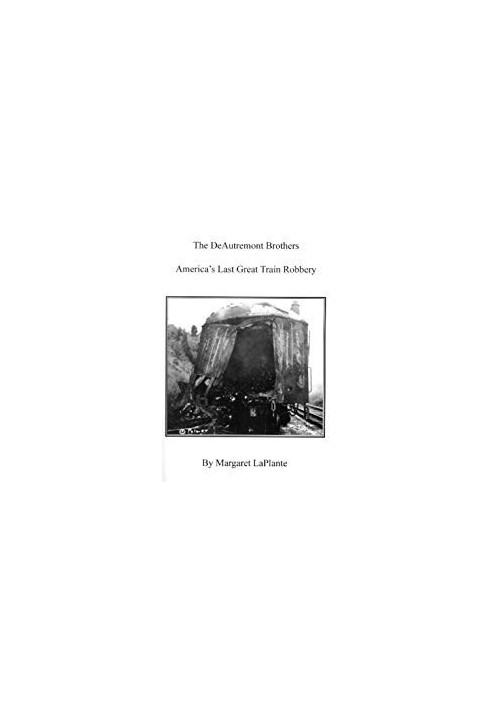 The DeAutremont Brothers