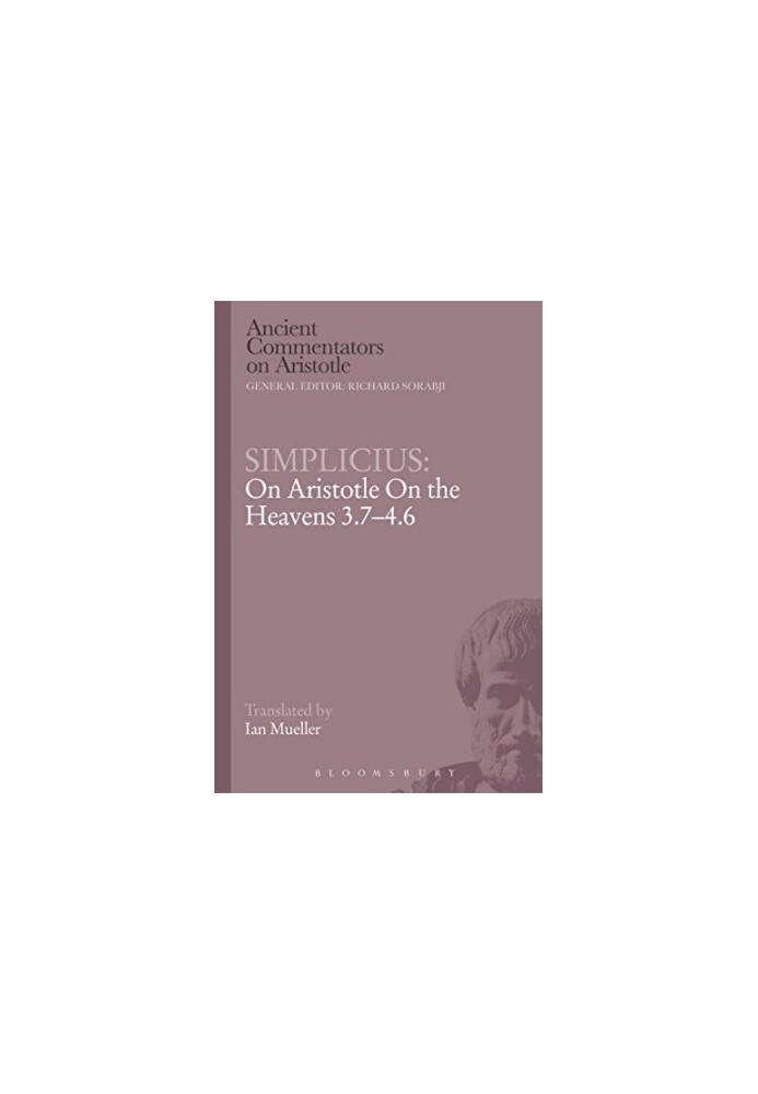 Simplicius : on Aristotle on the heavens 3.7-4.6
