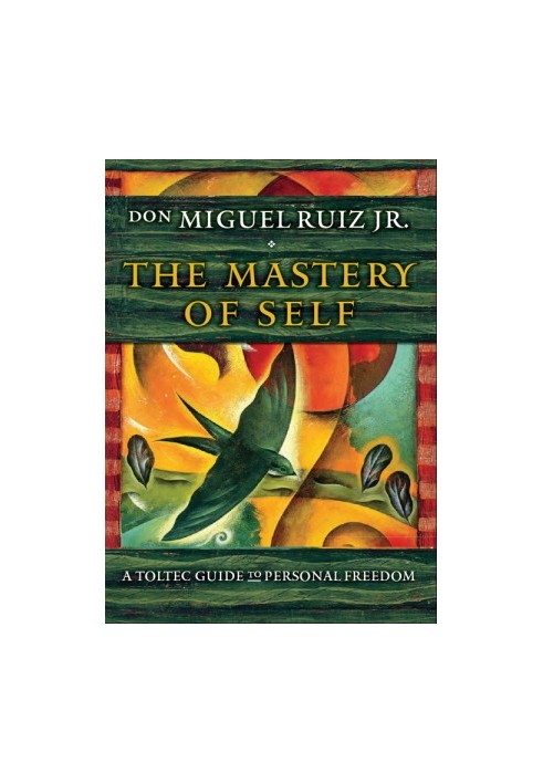 The Mastery of Self