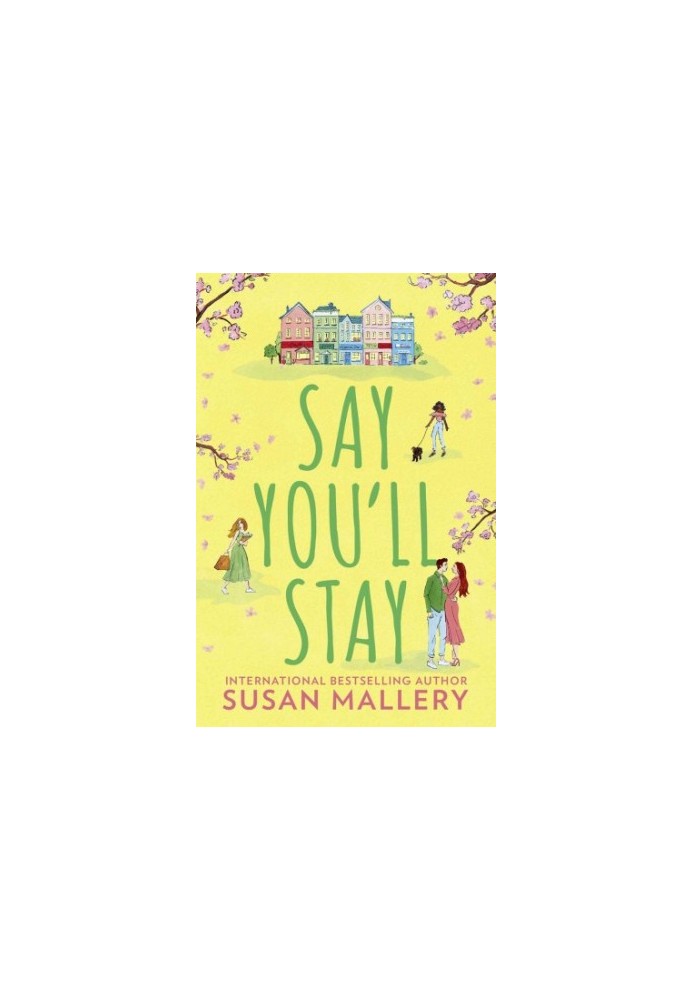 Say You’ll Stay