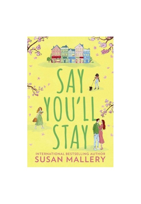 Say You’ll Stay