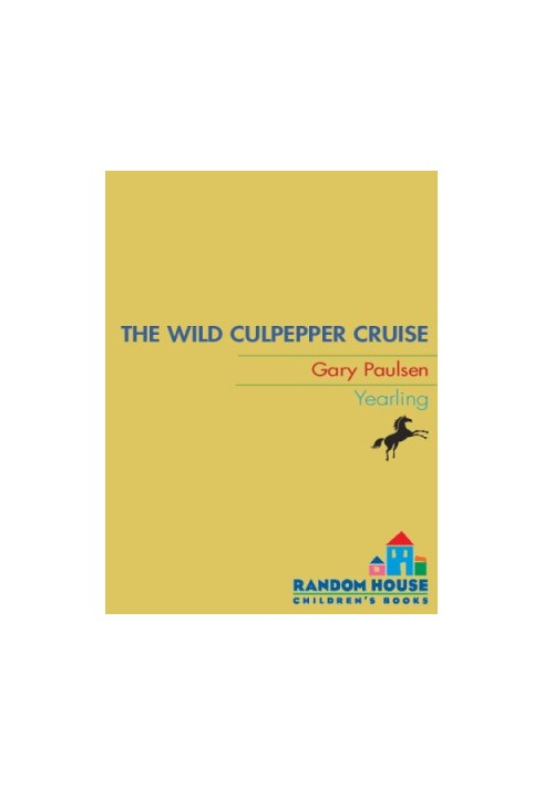 Culpepper Adventures - 16 - The Wild Culpepper Cruise