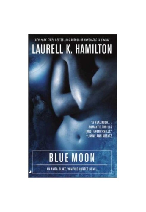 Blue Moon (Anita Blake, Vampire Hunter, 08)