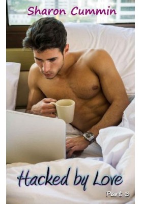 [Hacked by Love 03] • Hacked by Love, Part 3