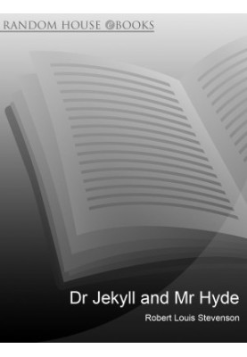 Dr Jekyll and Mr Hyde and Other Stories
