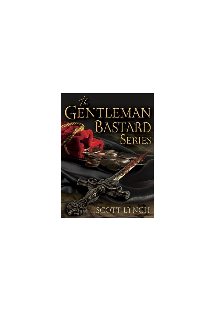The Gentleman Bastard Series 3-Book Bundle · The Lies of Locke Lamora / Red Seas Under Red Skies / The Republic of Thieves