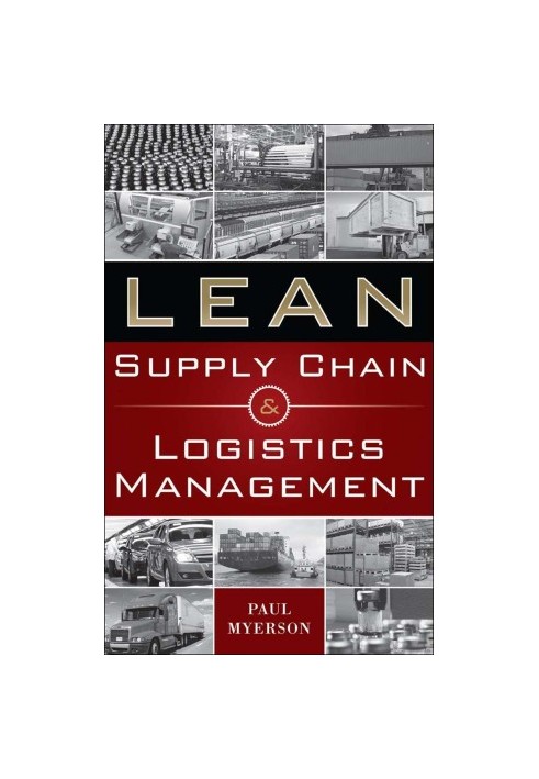 Lean Supply Chain and Logistics Management