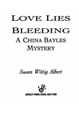 [China Bayles 06] • Love Lies Bleeding