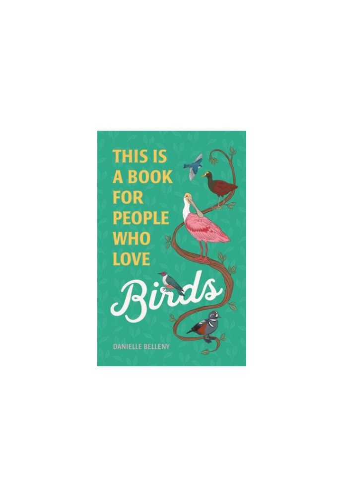 This Is a Book for People Who Love Birds