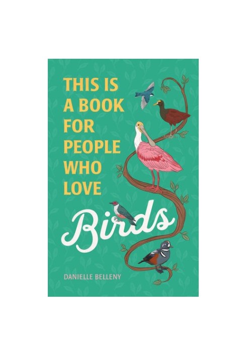 This Is a Book for People Who Love Birds