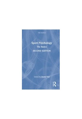 Sport Psychology: The Basics, 2nd Edition