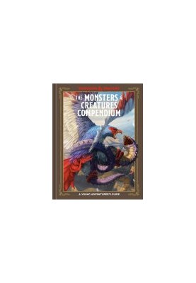 The Monsters & Creatures Compendium (Dungeons & Dragons): A Young Adventurer's Guide