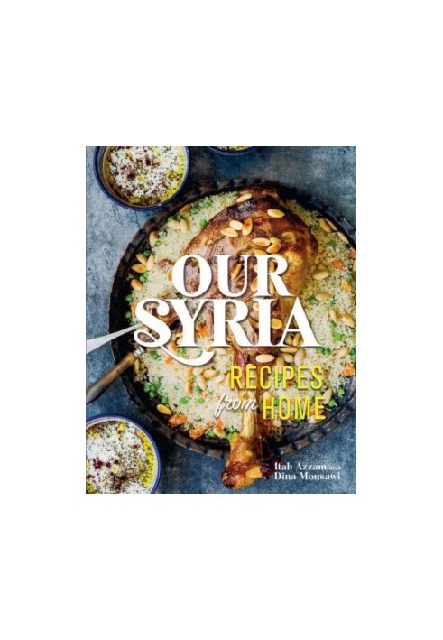 Our Syria: recipes from home