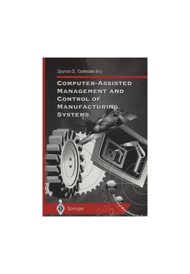 Computer-Assisted Management and Control of Manufacturing Systems