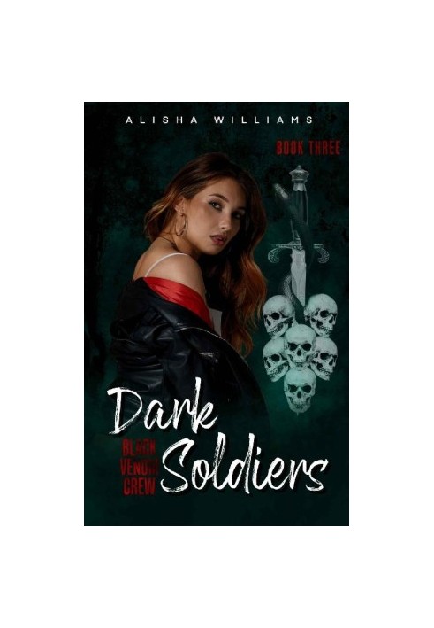Dark Soldiers (Black Venom Crew Book 3)