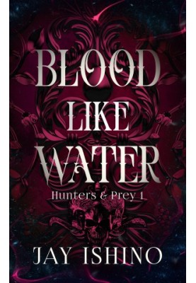 Blood Like Water