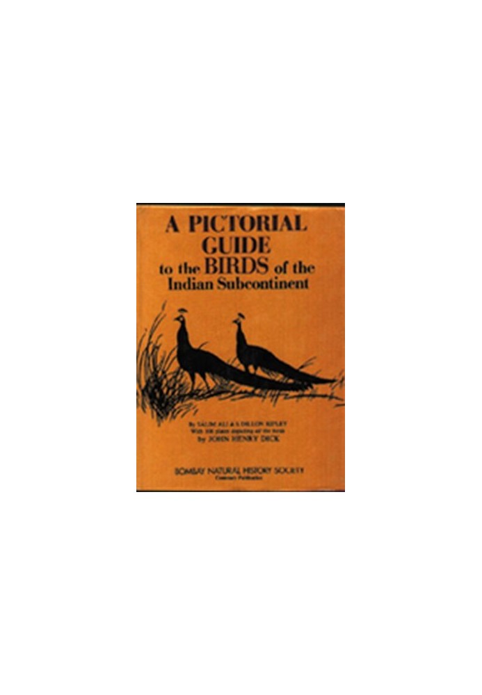 A Pictorial Guide to the Birds of the Indian Subcontinent