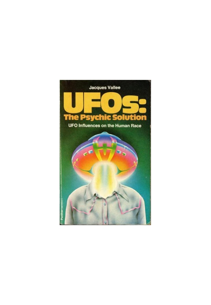 UFOs: The Psychic Solution