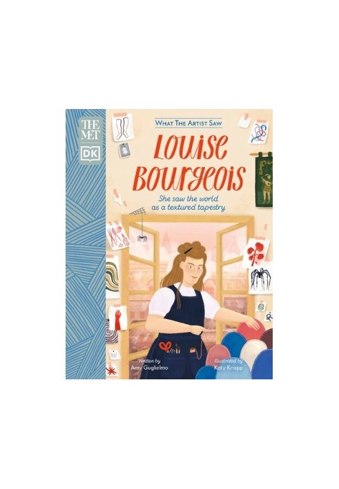 DK The Met — Louise Bourgeois : She Saw the World as a Textured Tapestry