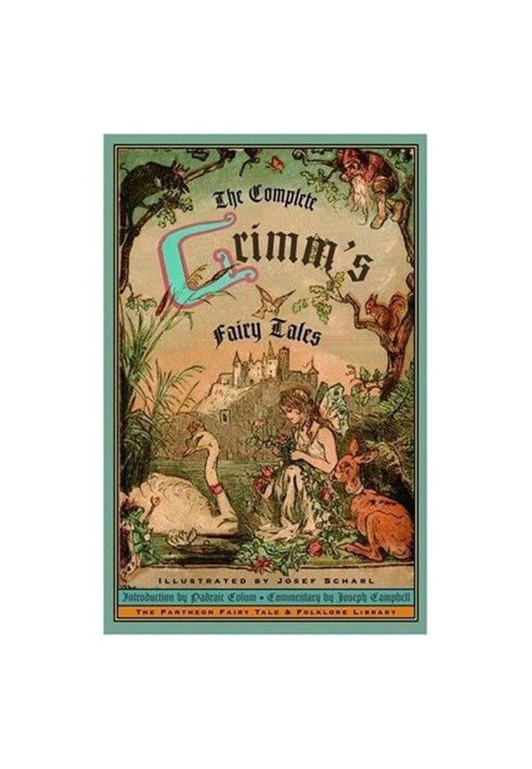 The Complete Grimm's Fairy Tales
