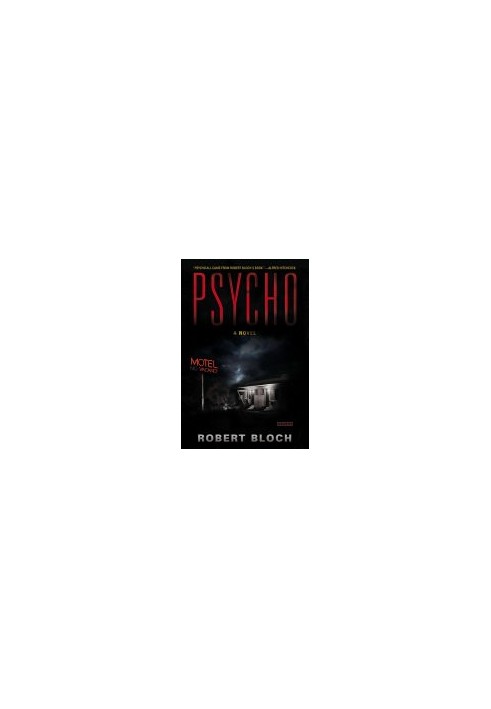 Psycho: A Novel