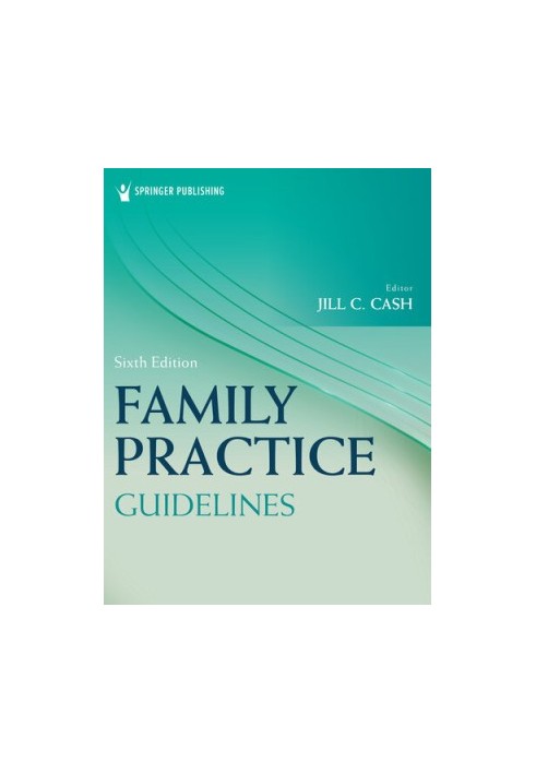 Family Practice Guidelines, 6th