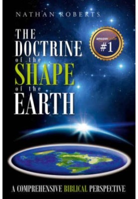 The Doctrine of the Shape of the Earth: A Comprehensive Biblical Perspective