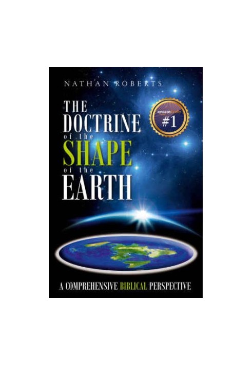 The Doctrine of the Shape of the Earth: A Comprehensive Biblical Perspective