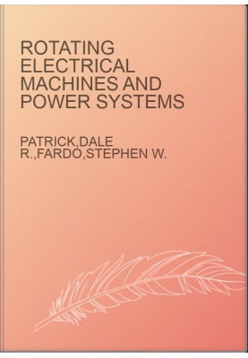 Rotating Electrical Machines and Power Systems