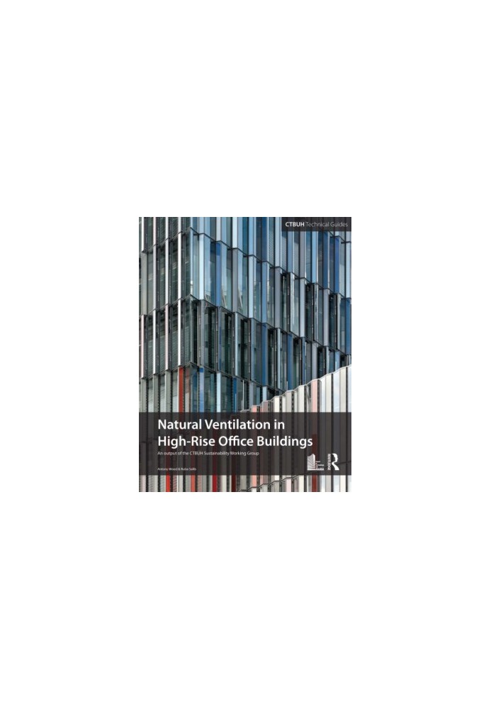 Guide To Natural Ventilation in High Rise Office Buildings