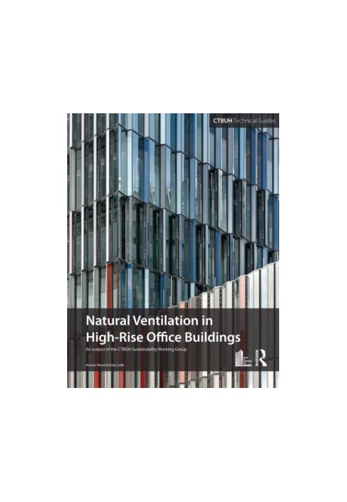Guide To Natural Ventilation in High Rise Office Buildings
