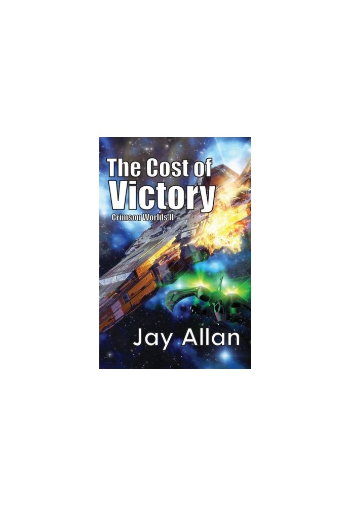 The Cost of Victory - Crimson Worlds 02