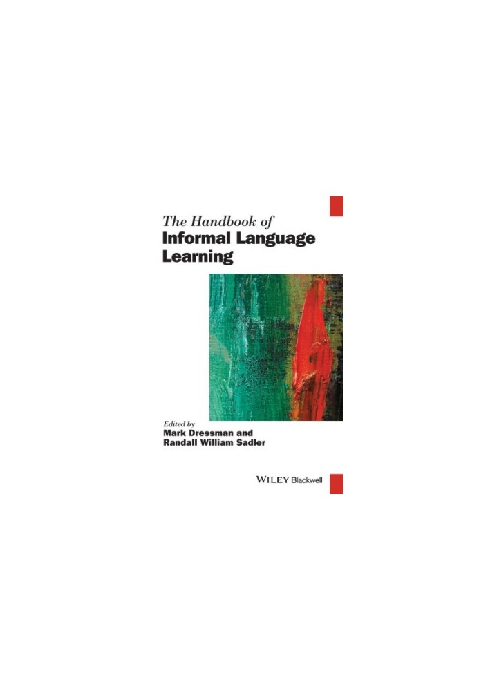 The handbook of informal language learning