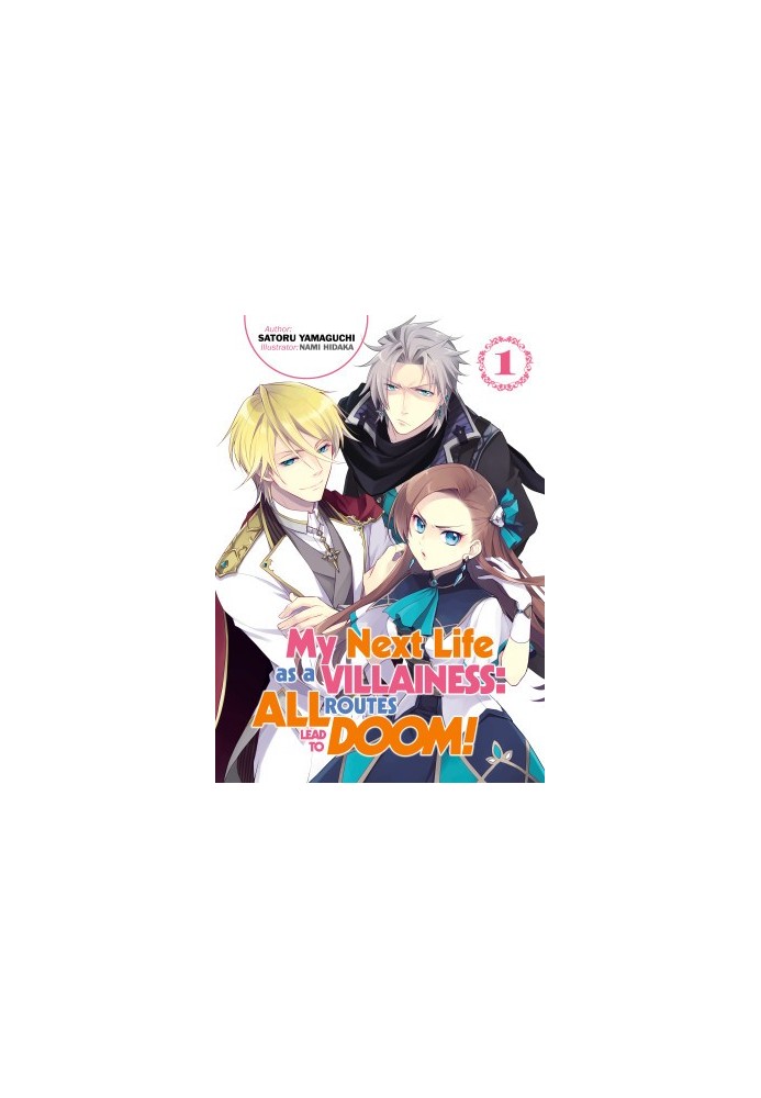 My Next Life as a Villainess: All Routes Lead to Doom!, Volume 1