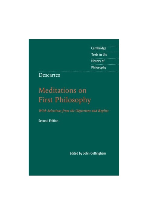 Descartes: Meditations on First Philosophy