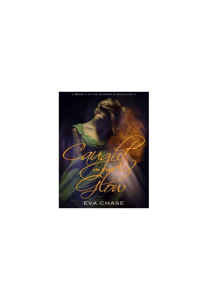 Caught in the Glow (Demons of Fame 1)
