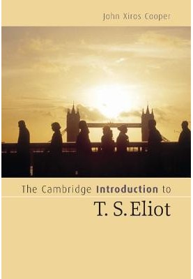 The Cambridge introduction to T.S. Eliot