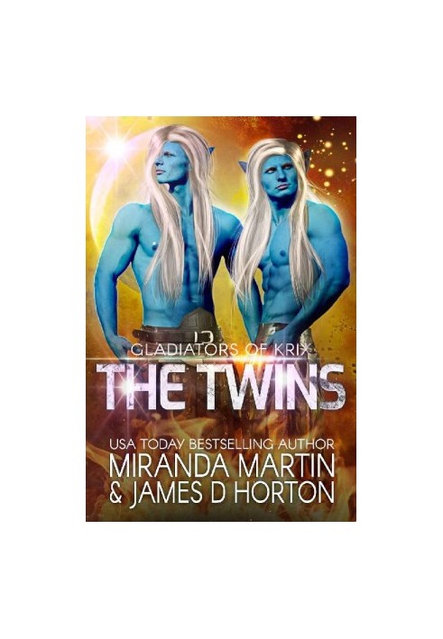 The Twins (Gladiators of Krix 4)