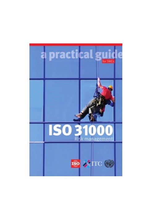 ISO31000: risk management: a practical guide for SMEs
